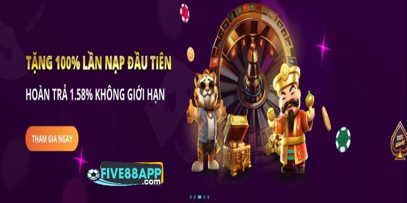 nap lan dau duoc five88 tang ngay 100 tong tien nap vi cuoc